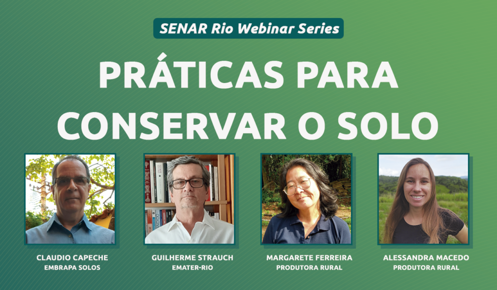 Práticas para Conservar o Solo é tema de webinar do Programa Solos Produtivos, do SENAR Rio e Embrapa Solos
